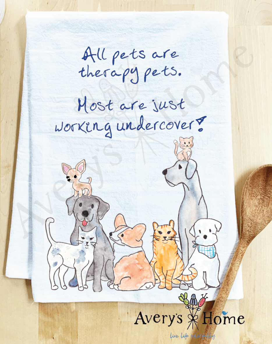 All Dogs & Cats are Therapy Pets undercover Kitchen Towel - MaisonBeach