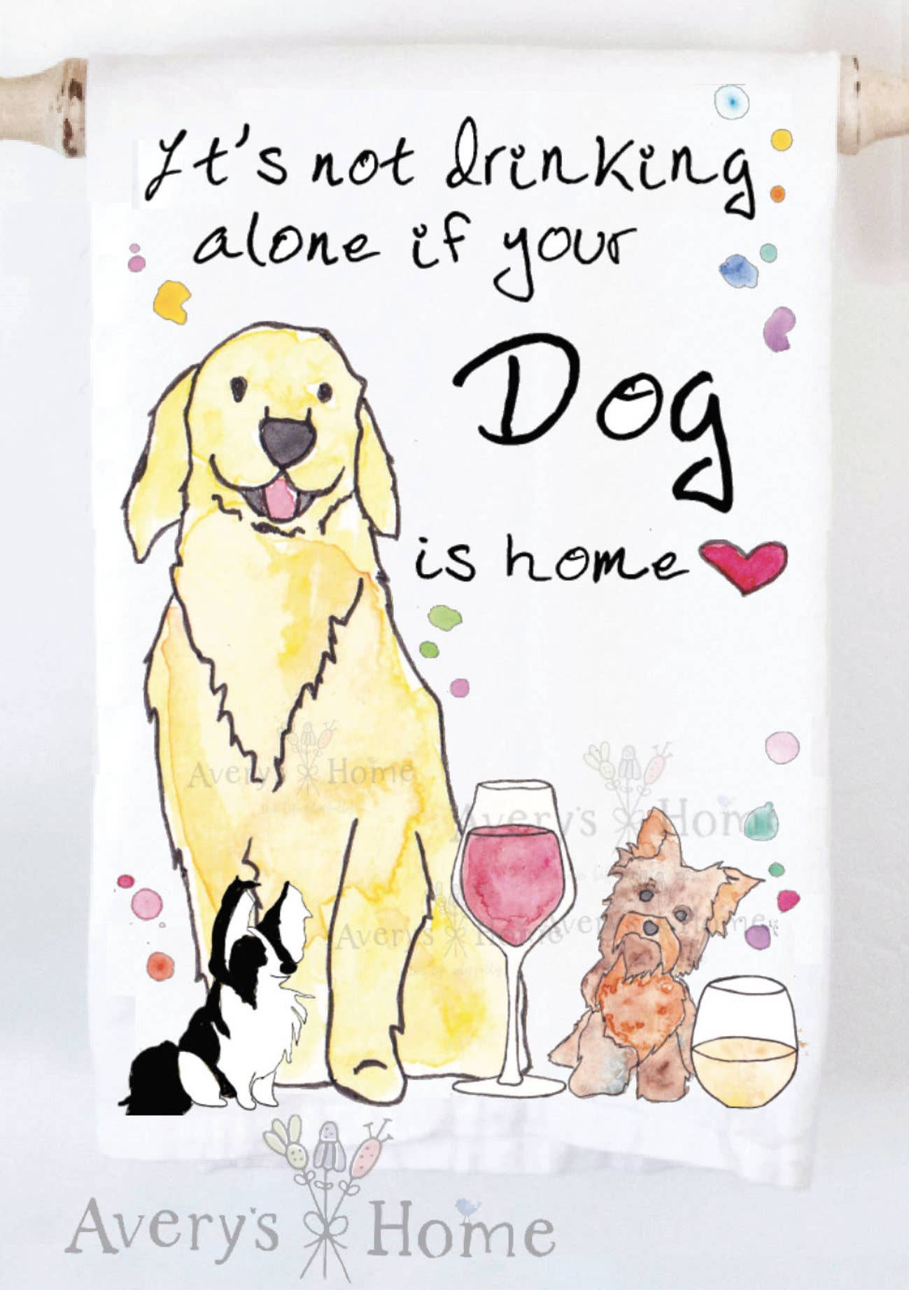 Avery's Home - Drinking With Your Dog Funny Kitchen Towel - MaisonBeach